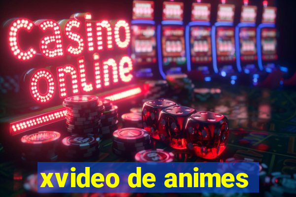 xvideo de animes